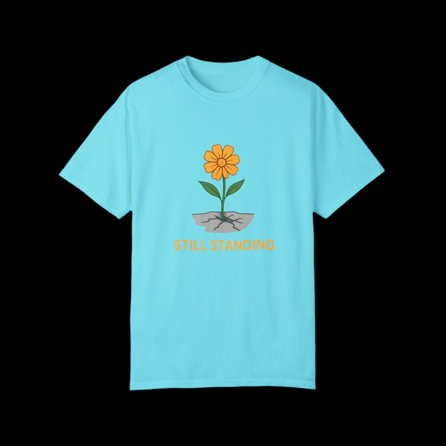 Inspirational Flower T-shirt - 'STILL STANDING'