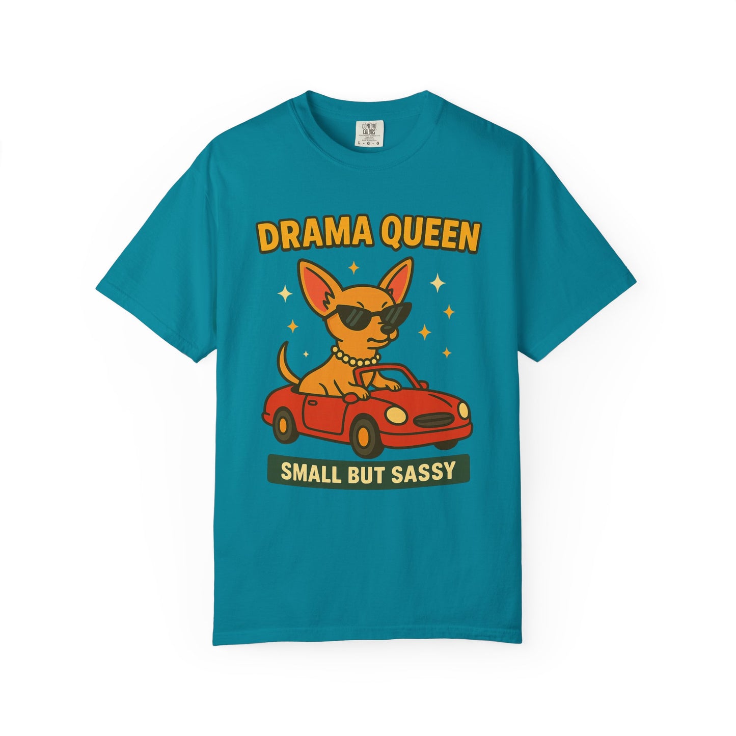 Drama Queen Unisex T-Shirt - Fun & Sassy Dog Design