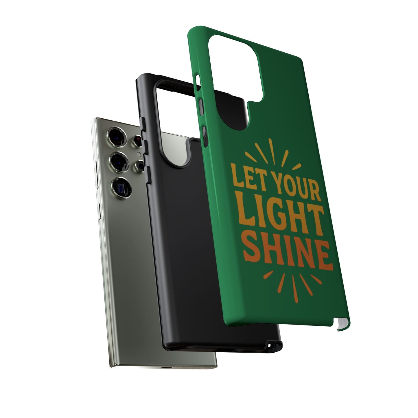 Inspirational Phone Case - 'Let Your Light Shine'