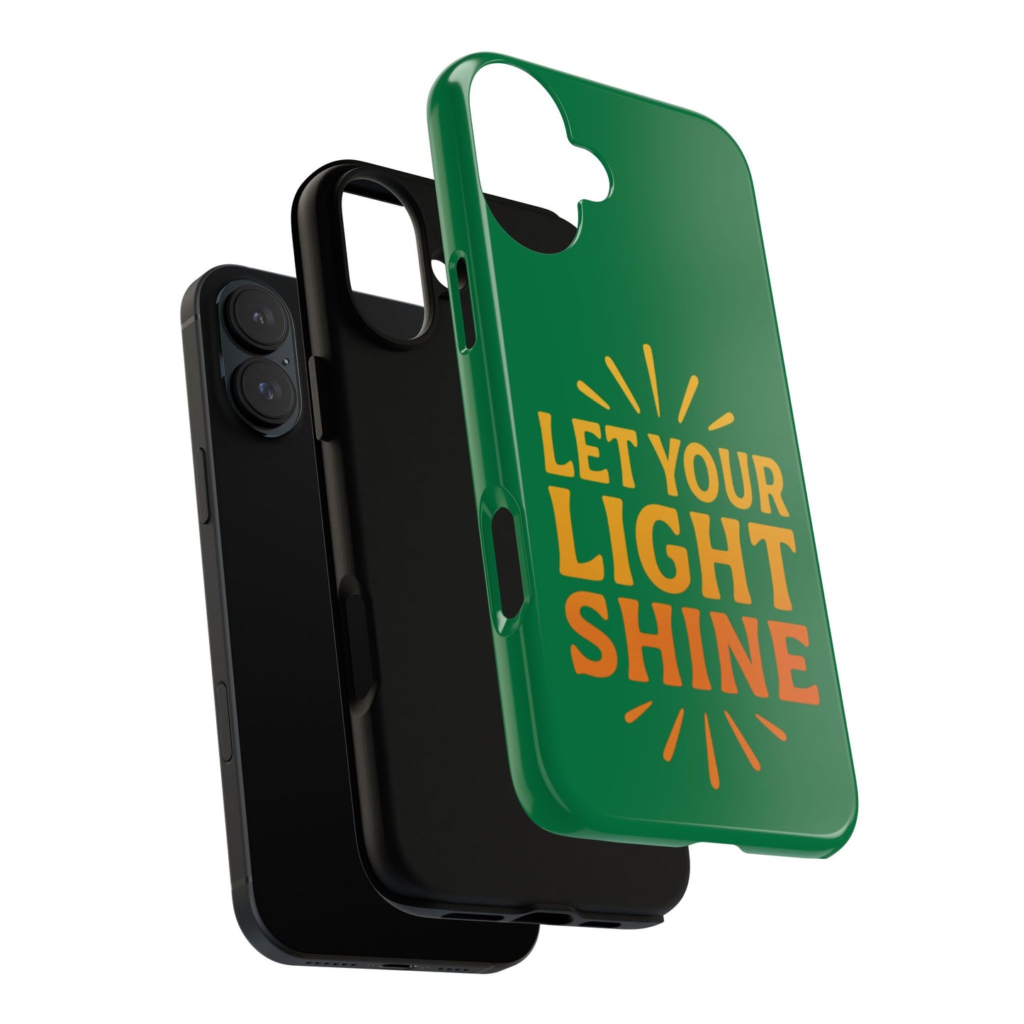Inspirational Phone Case - 'Let Your Light Shine'