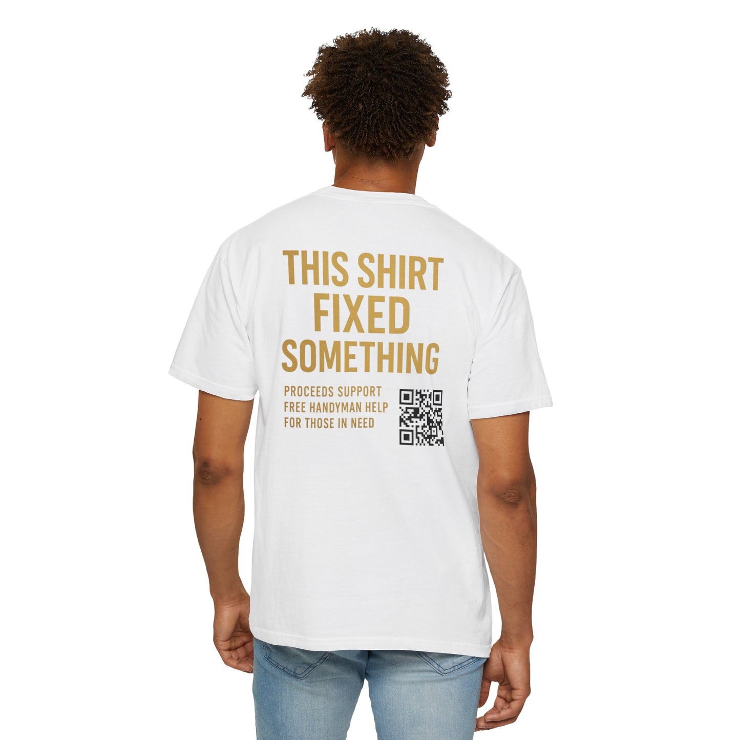 Supportive Handyman T-Shirt - Acts of Kindness Wear, Gift for DIY Lovers, Philanthropic Apparel, Community Helper Tee, Charity Shirt