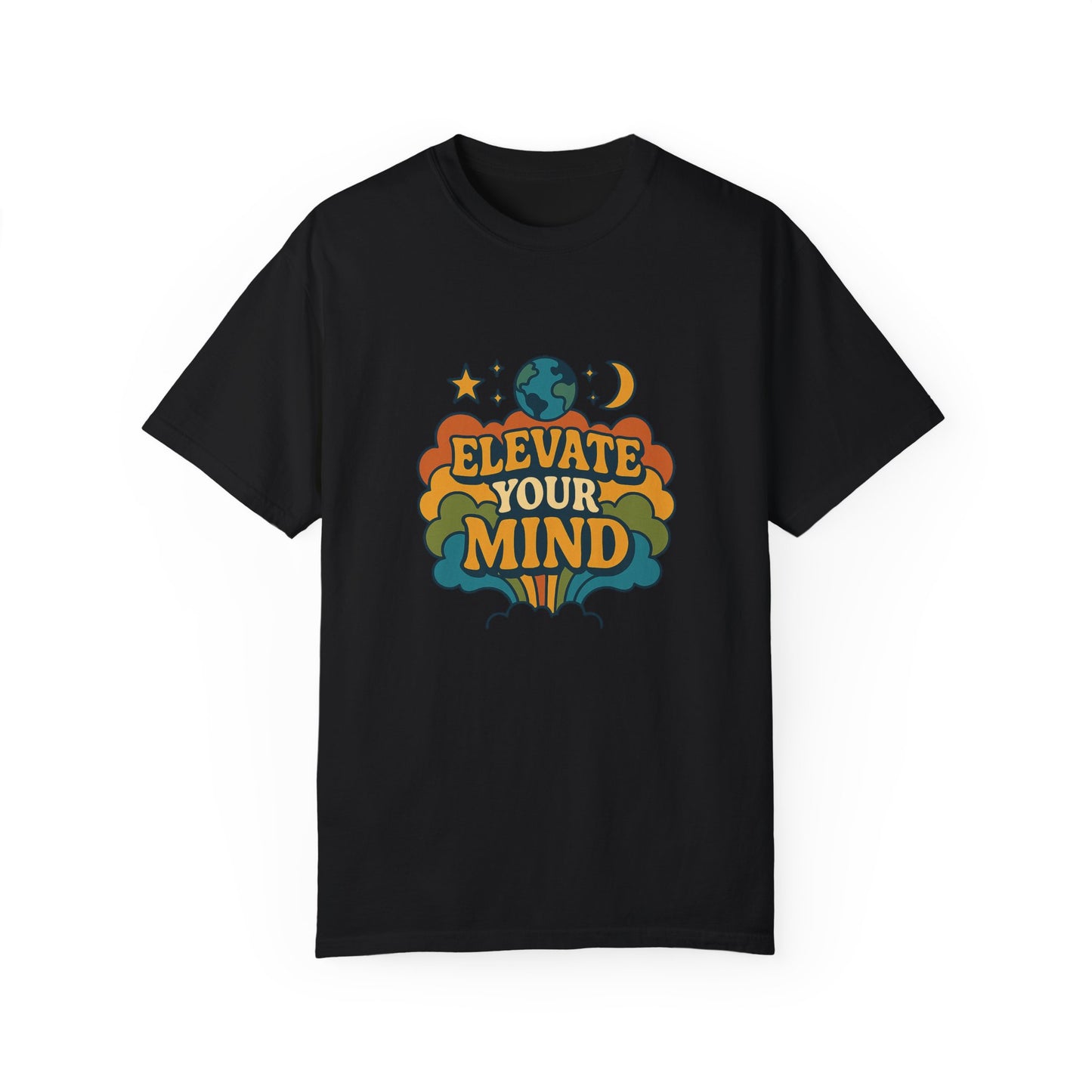 Elevate Your Mind Unisex Garment-Dyed T-Shirt | Casual Comfort for Inspiration