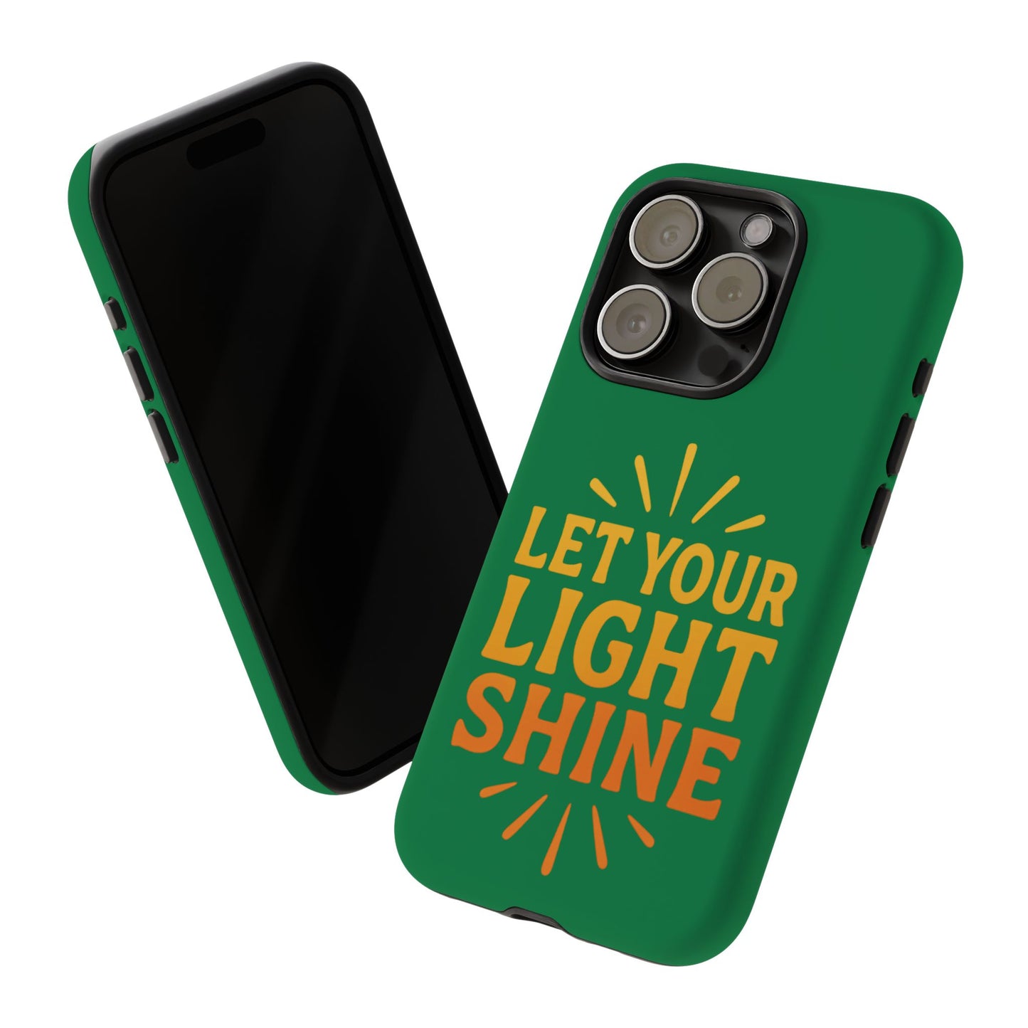 Inspirational Phone Case - 'Let Your Light Shine'