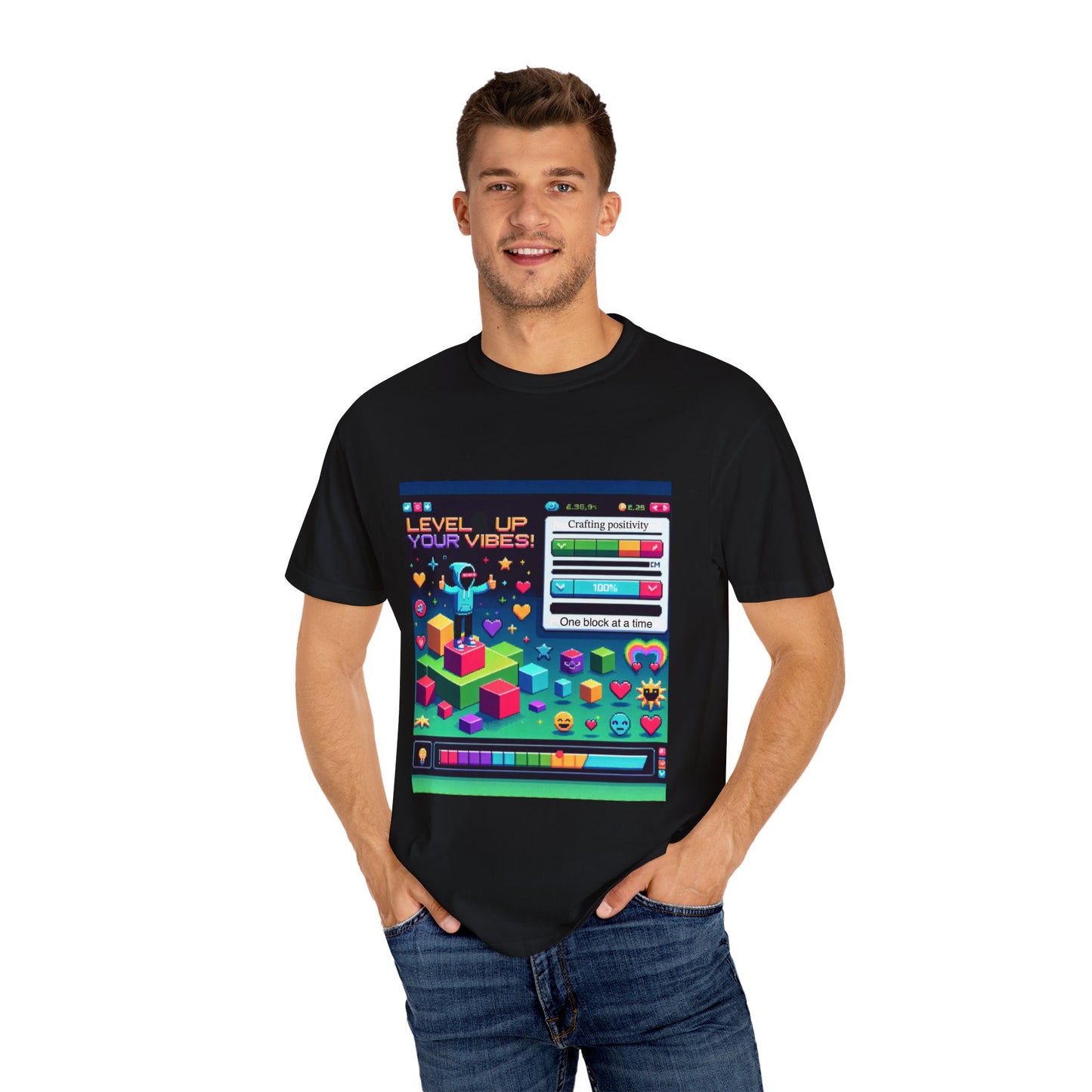 Level Up Your Vibes T-Shirt | Unisex Garment-Dyed Tee for Gamers & Positivity Enthusiasts
