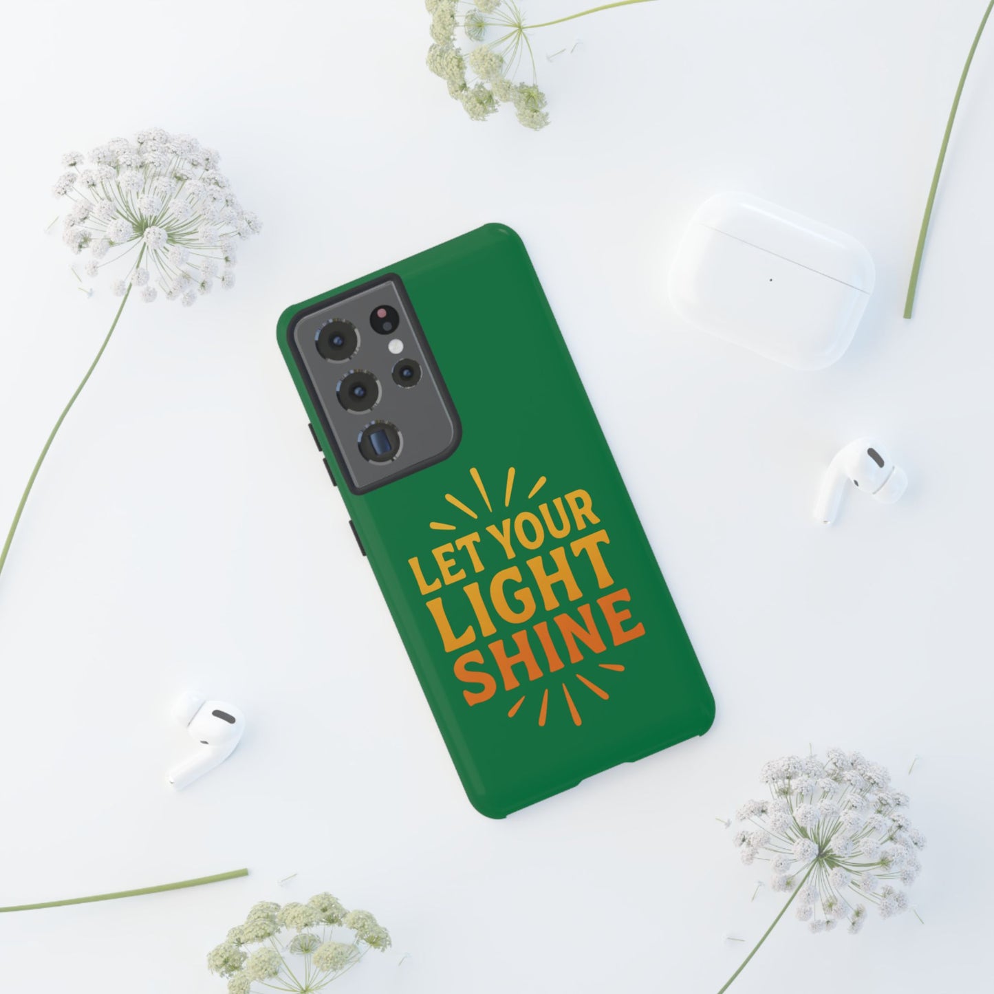 Inspirational Phone Case - 'Let Your Light Shine'