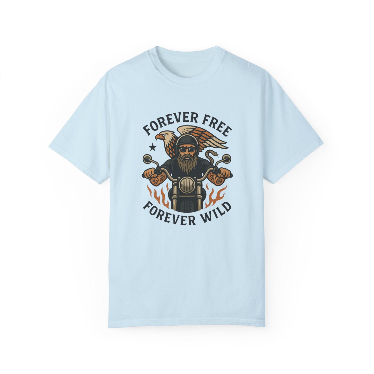 Forever Free Wild Unisex Garment-Dyed T-Shirt