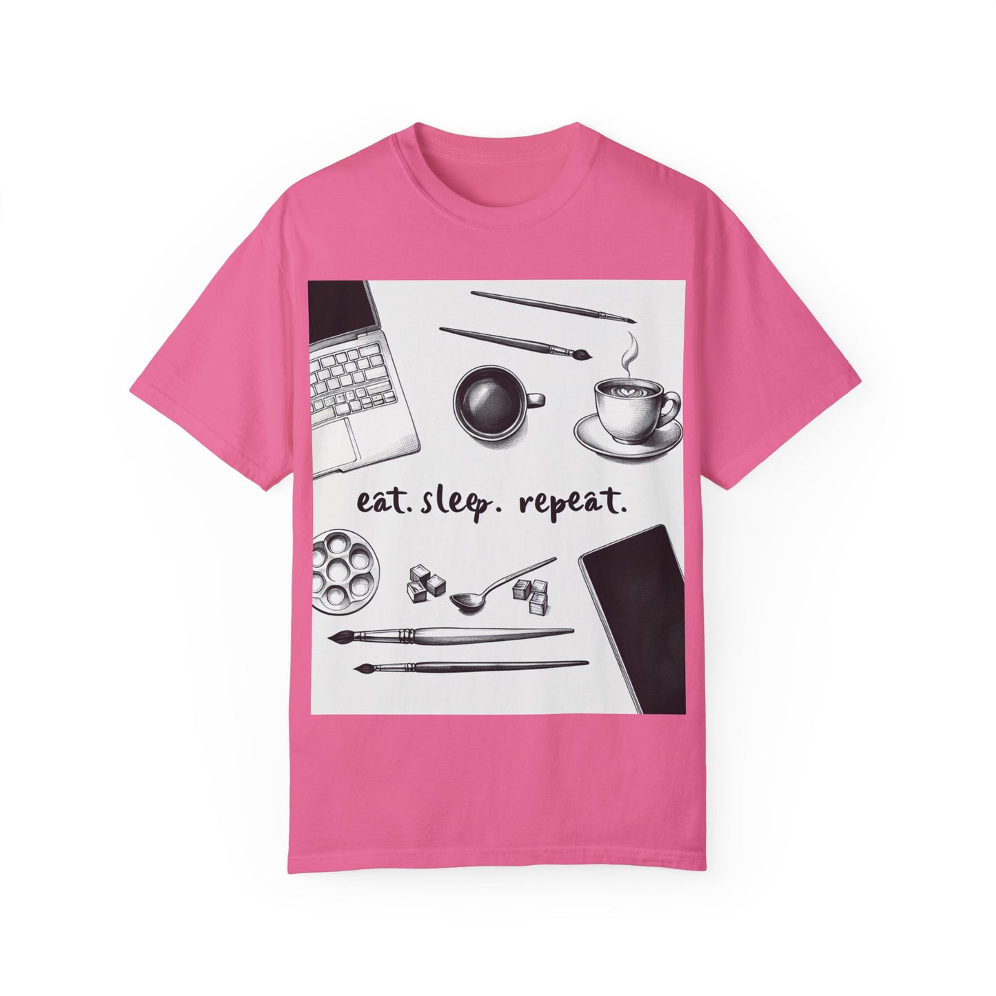 Unisex Garment-Dyed T-Shirt - Eat Sleep Repeat Coffee & Creativity Design