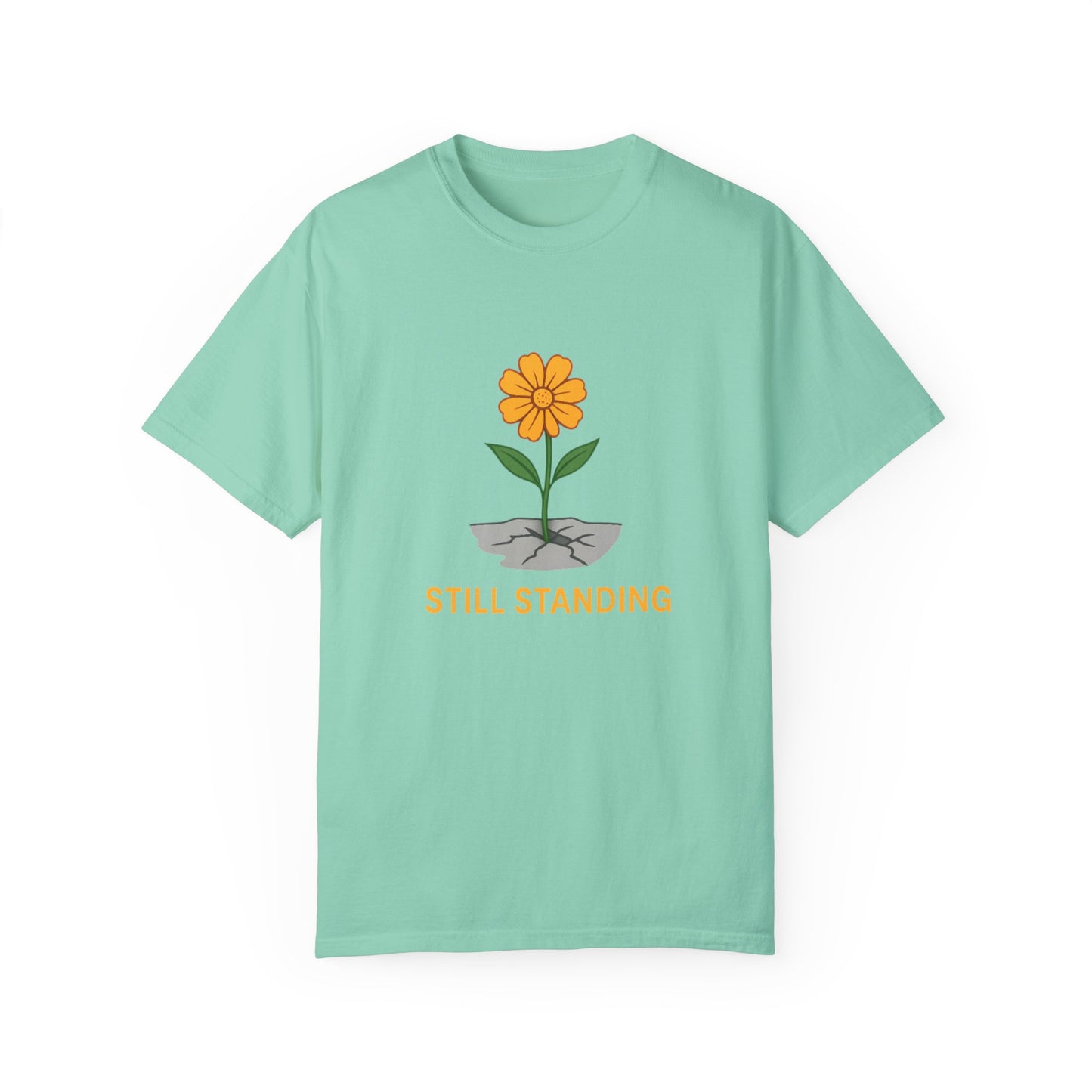 Inspirational Flower T-shirt - 'STILL STANDING'