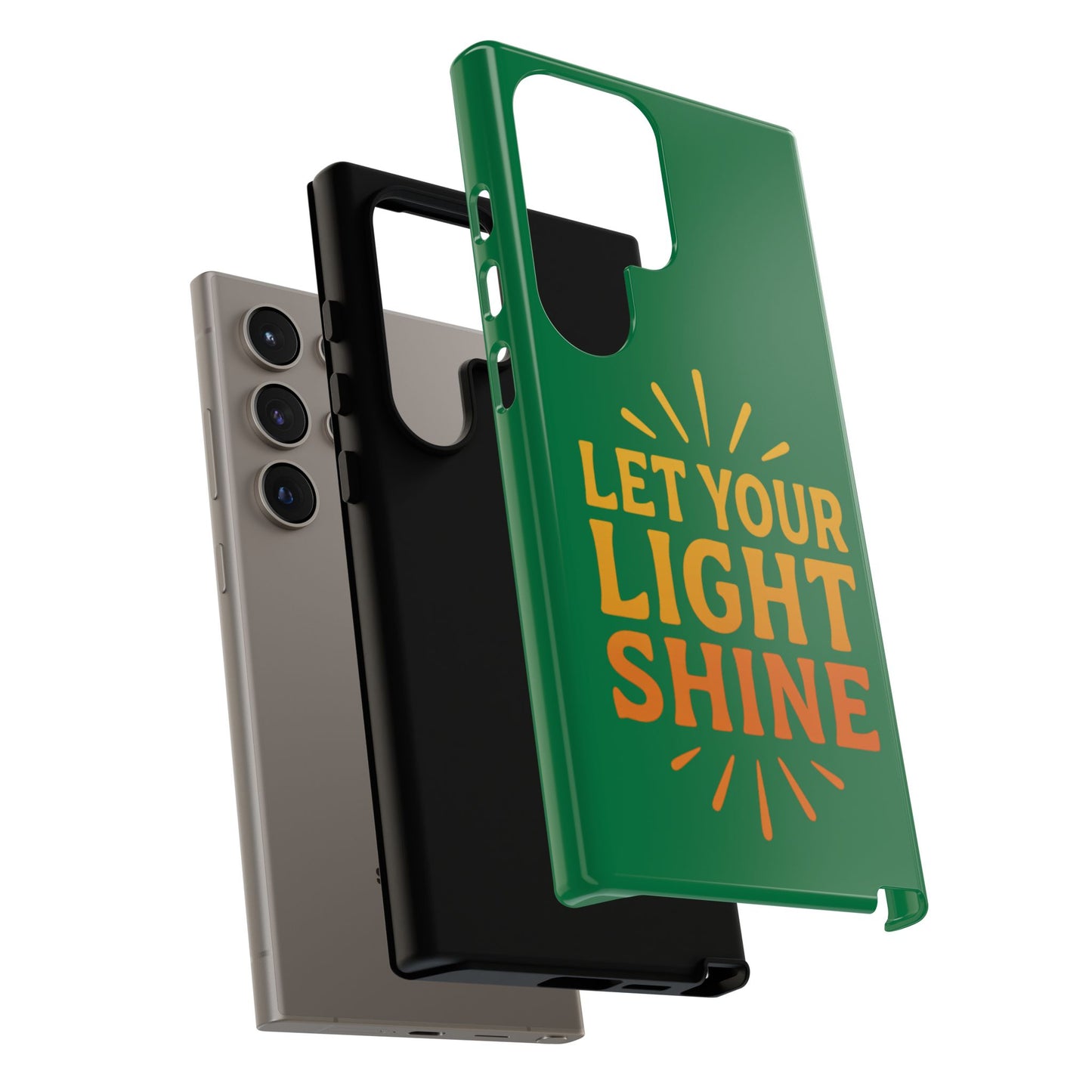Inspirational Phone Case - 'Let Your Light Shine'