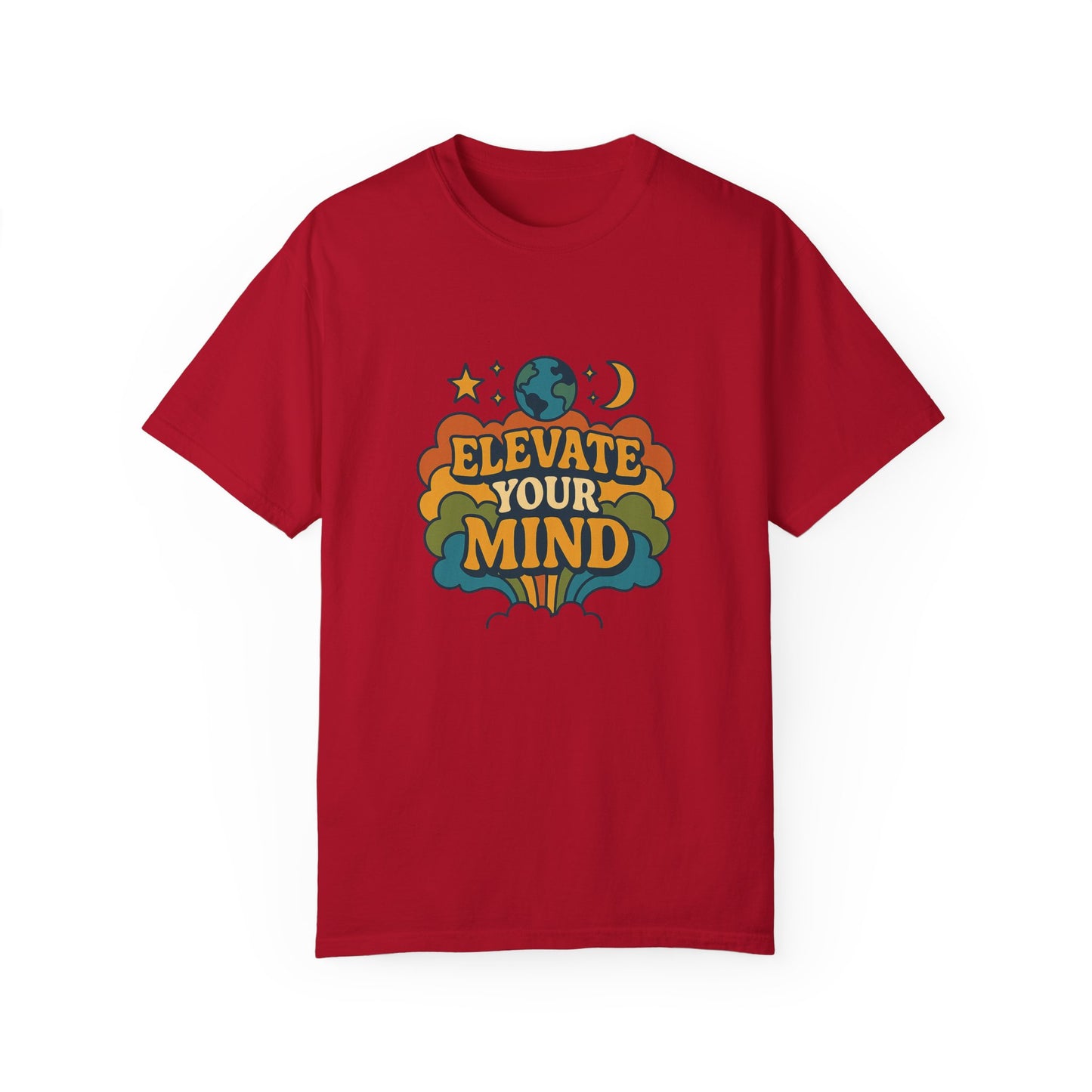 Elevate Your Mind Unisex Garment-Dyed T-Shirt | Casual Comfort for Inspiration