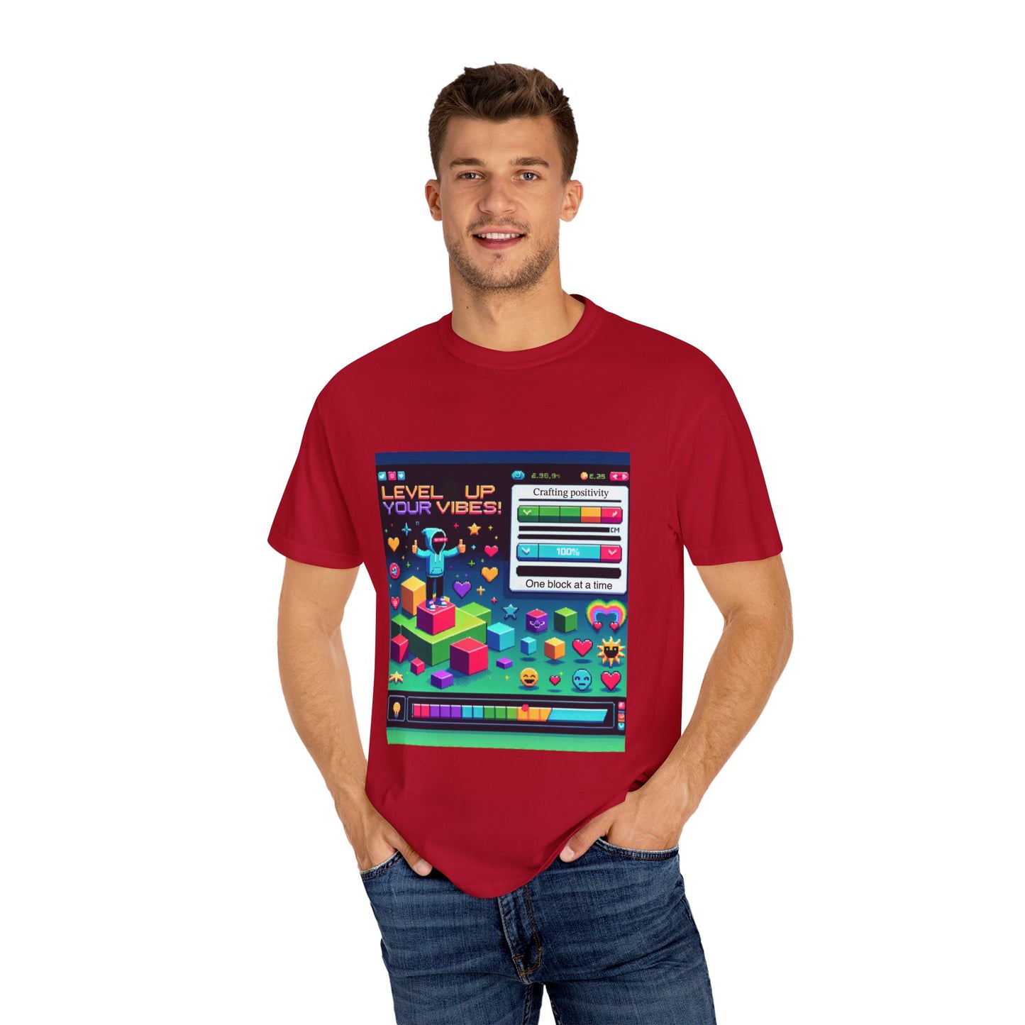 Level Up Your Vibes T-Shirt | Unisex Garment-Dyed Tee for Gamers & Positivity Enthusiasts