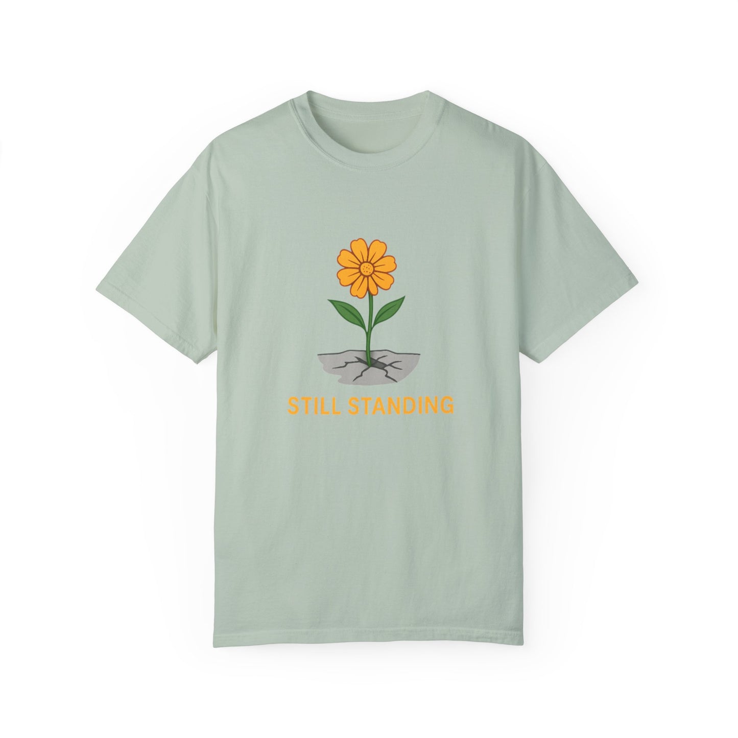 Inspirational Flower T-shirt - 'STILL STANDING'