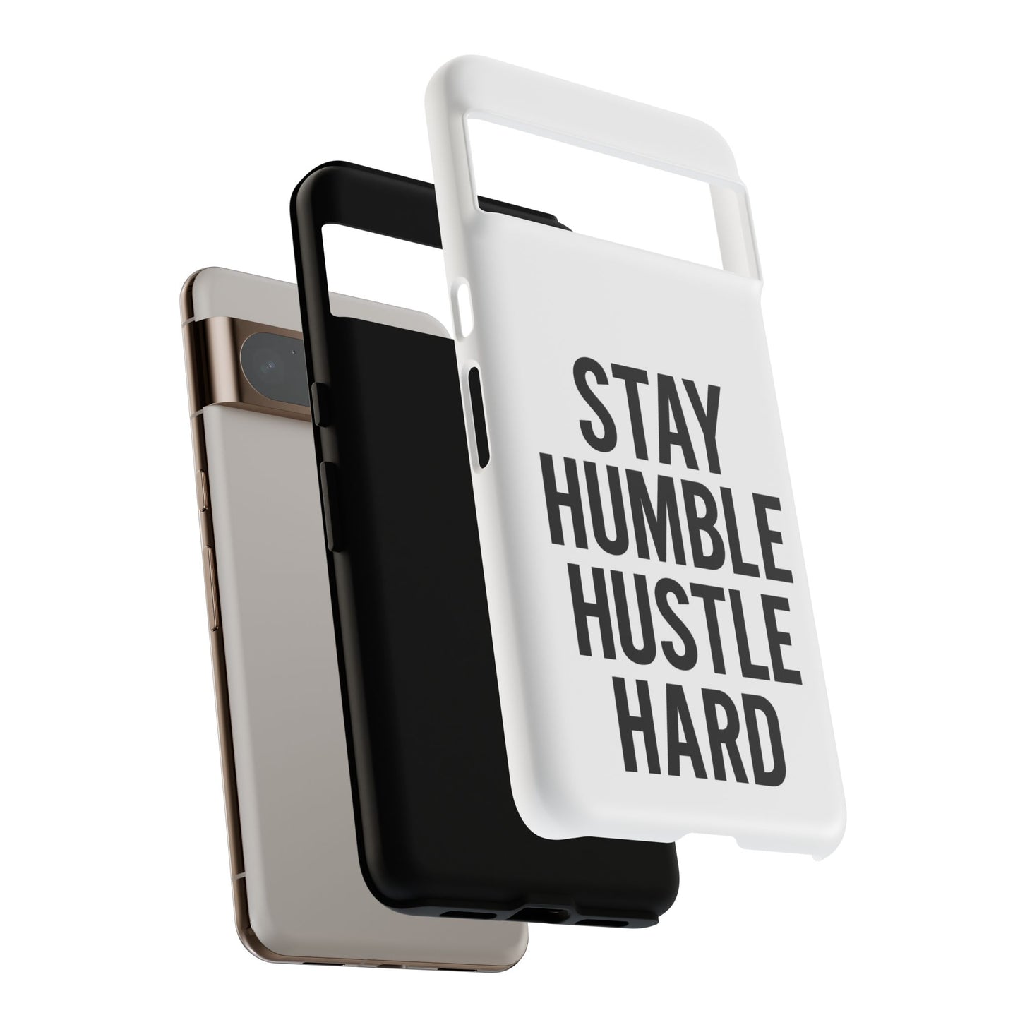 Stay Humble Hustle Hard Phone Case - Tough & Stylish