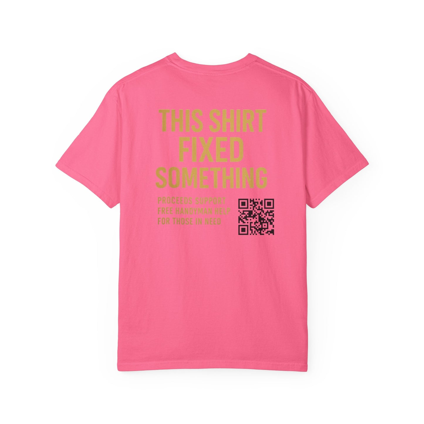 Supportive Handyman T-Shirt - Acts of Kindness Wear, Gift for DIY Lovers, Philanthropic Apparel, Community Helper Tee, Charity Shirt