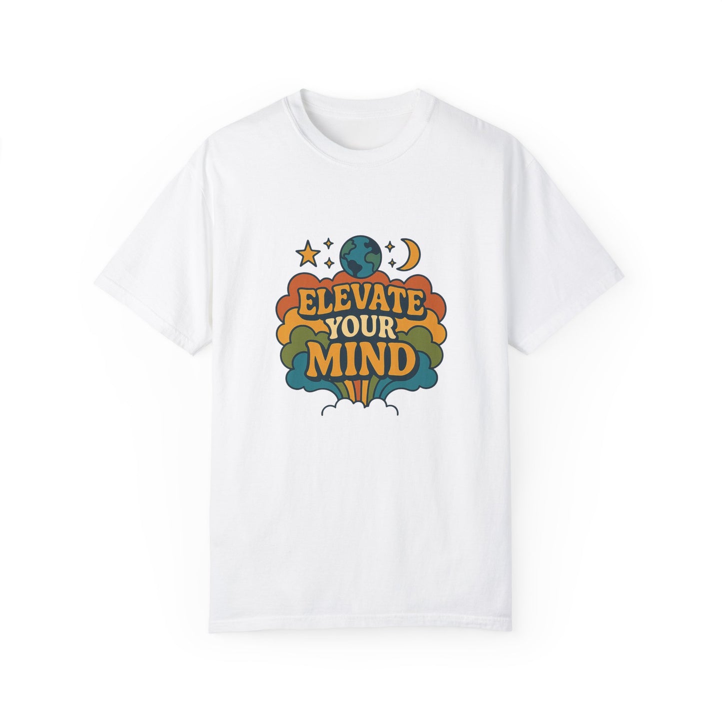 Elevate Your Mind Unisex Garment-Dyed T-Shirt | Casual Comfort for Inspiration