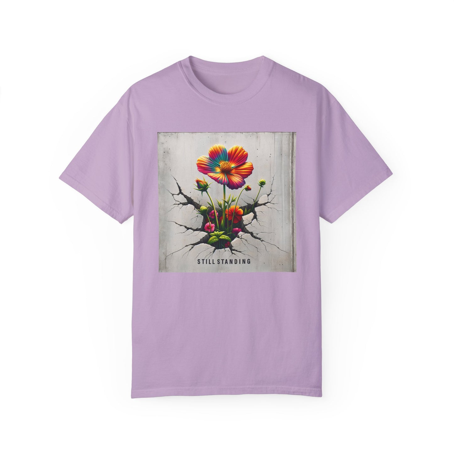 Still Standing Flower Graphic Unisex T-Shirt - Inspirational Floral Tee