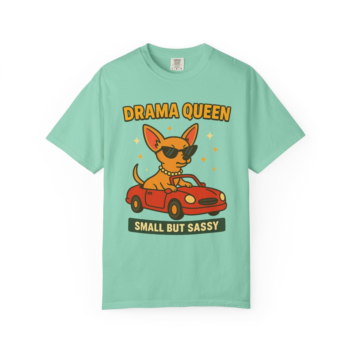 Drama Queen Unisex T-Shirt - Fun & Sassy Dog Design