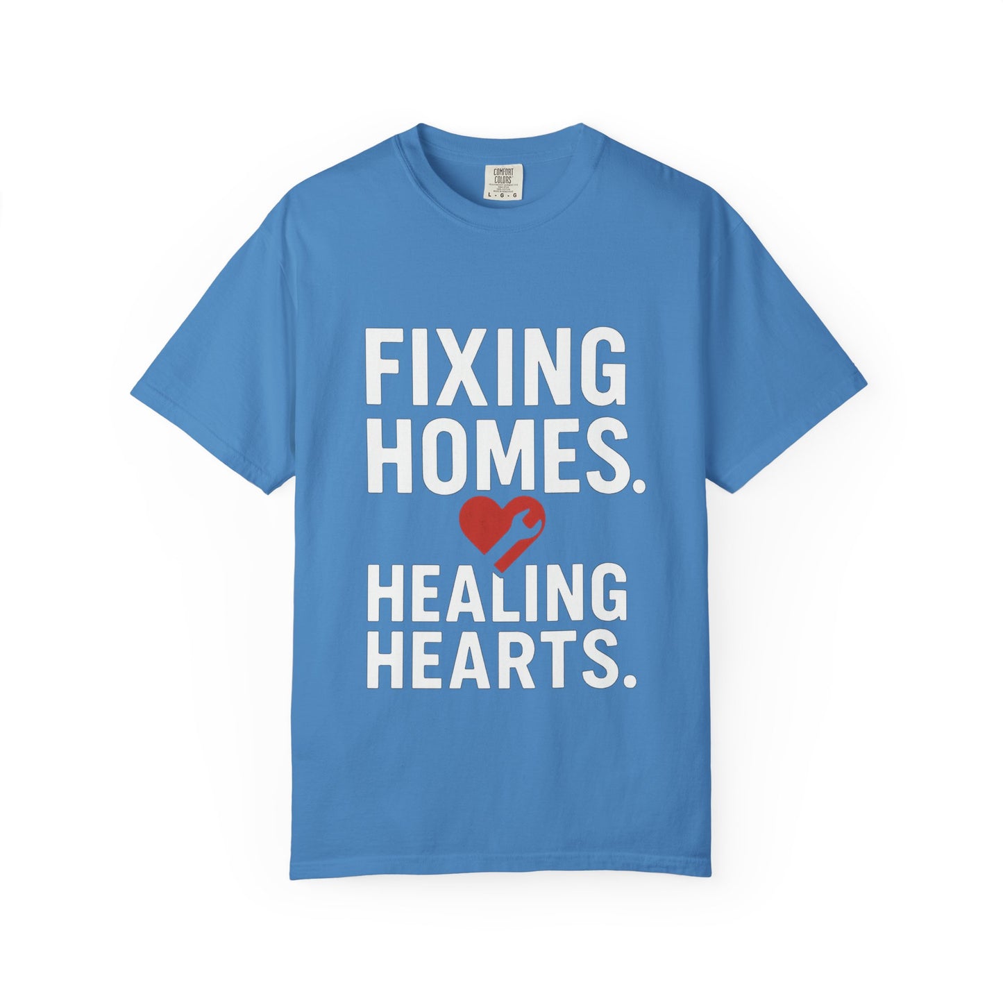 Heartfelt Repair Unisex T-Shirt - Fixing Homes, Healing Hearts - Gift for Homeowners, DIY Lovers, Father's Day, Housewarming