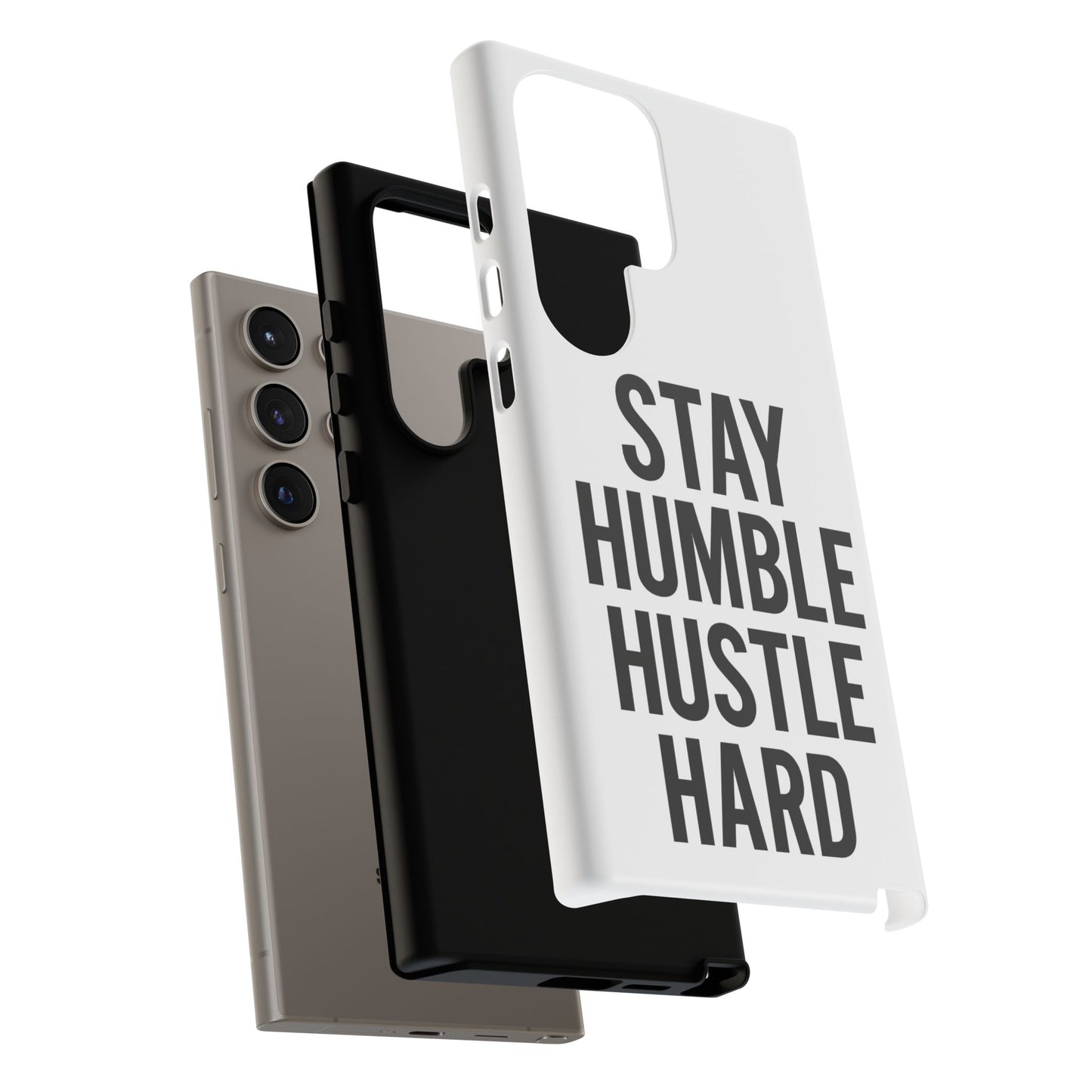 Stay Humble Hustle Hard Phone Case - Tough & Stylish