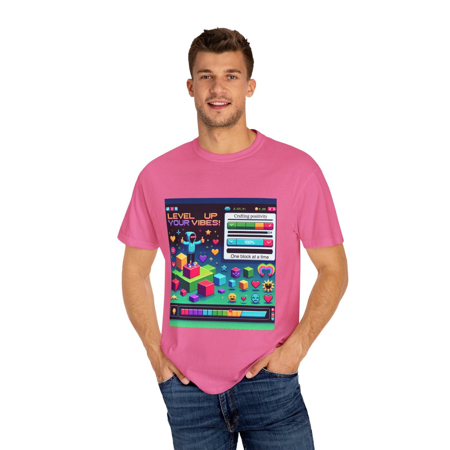 Level Up Your Vibes T-Shirt | Unisex Garment-Dyed Tee for Gamers & Positivity Enthusiasts