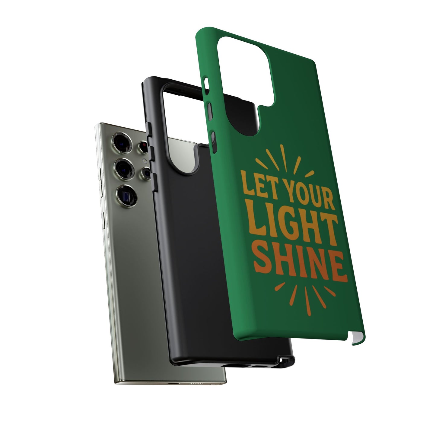 Inspirational Phone Case - 'Let Your Light Shine'