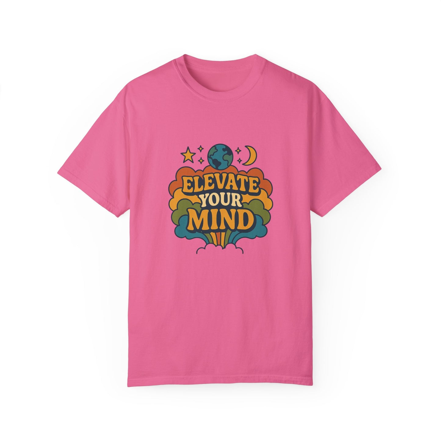Elevate Your Mind Unisex Garment-Dyed T-Shirt | Casual Comfort for Inspiration