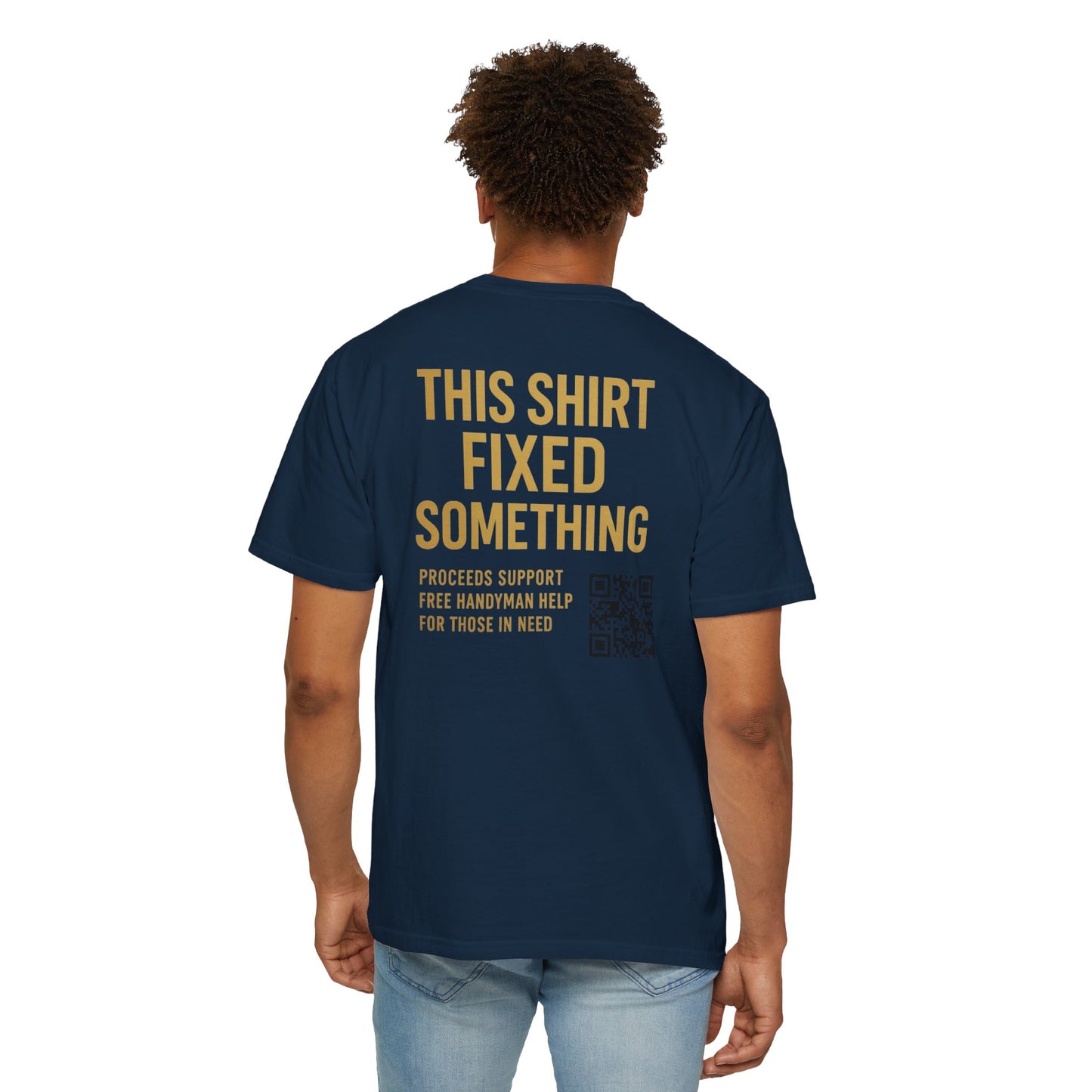 Supportive Handyman T-Shirt - Acts of Kindness Wear, Gift for DIY Lovers, Philanthropic Apparel, Community Helper Tee, Charity Shirt