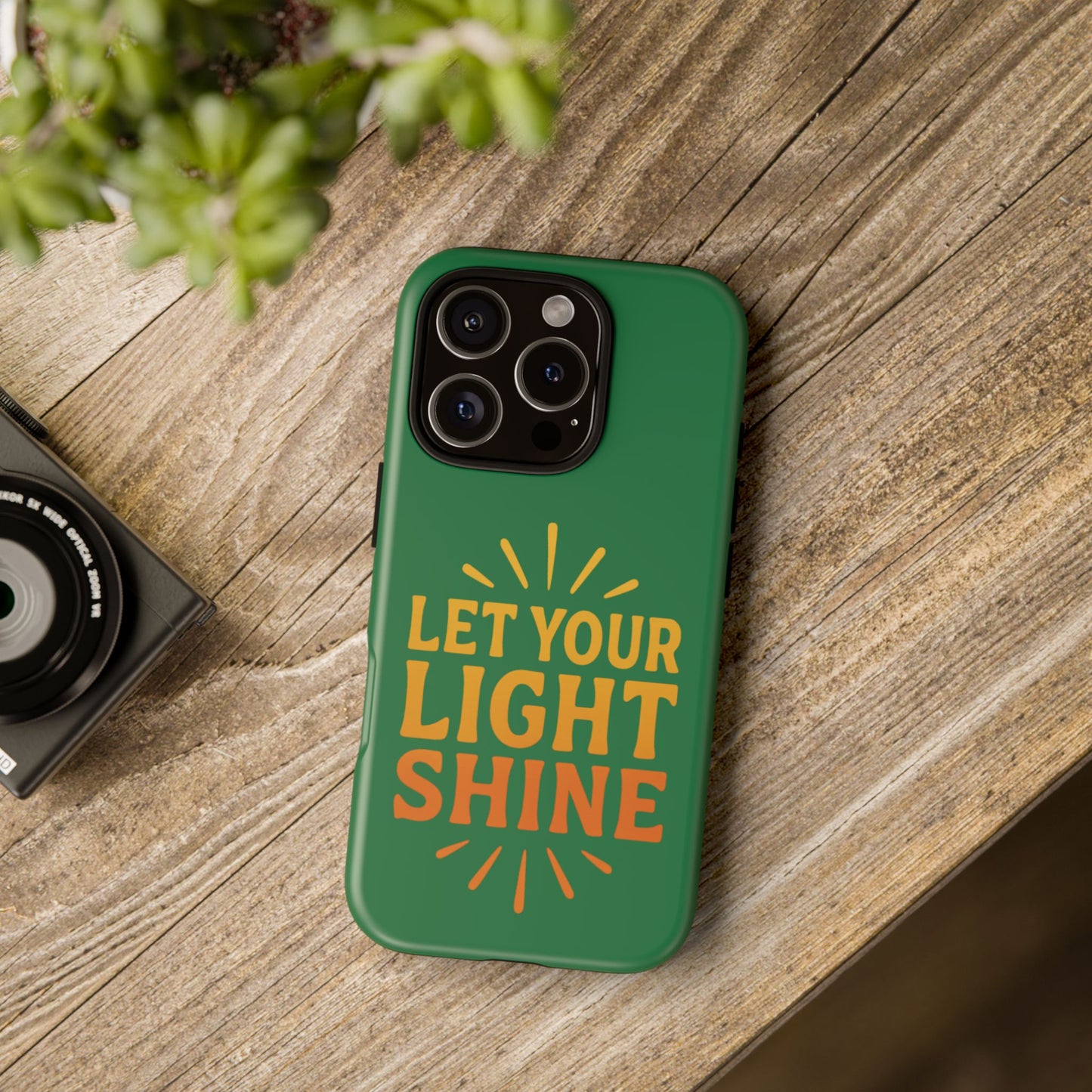 Inspirational Phone Case - 'Let Your Light Shine'