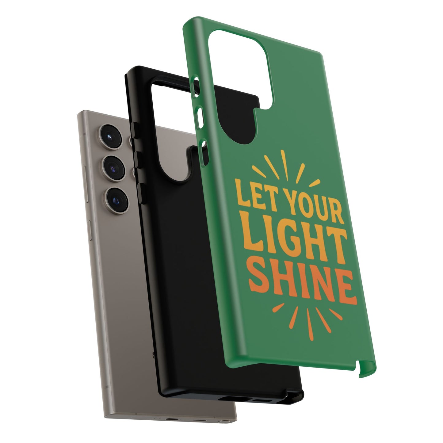 Inspirational Phone Case - 'Let Your Light Shine'