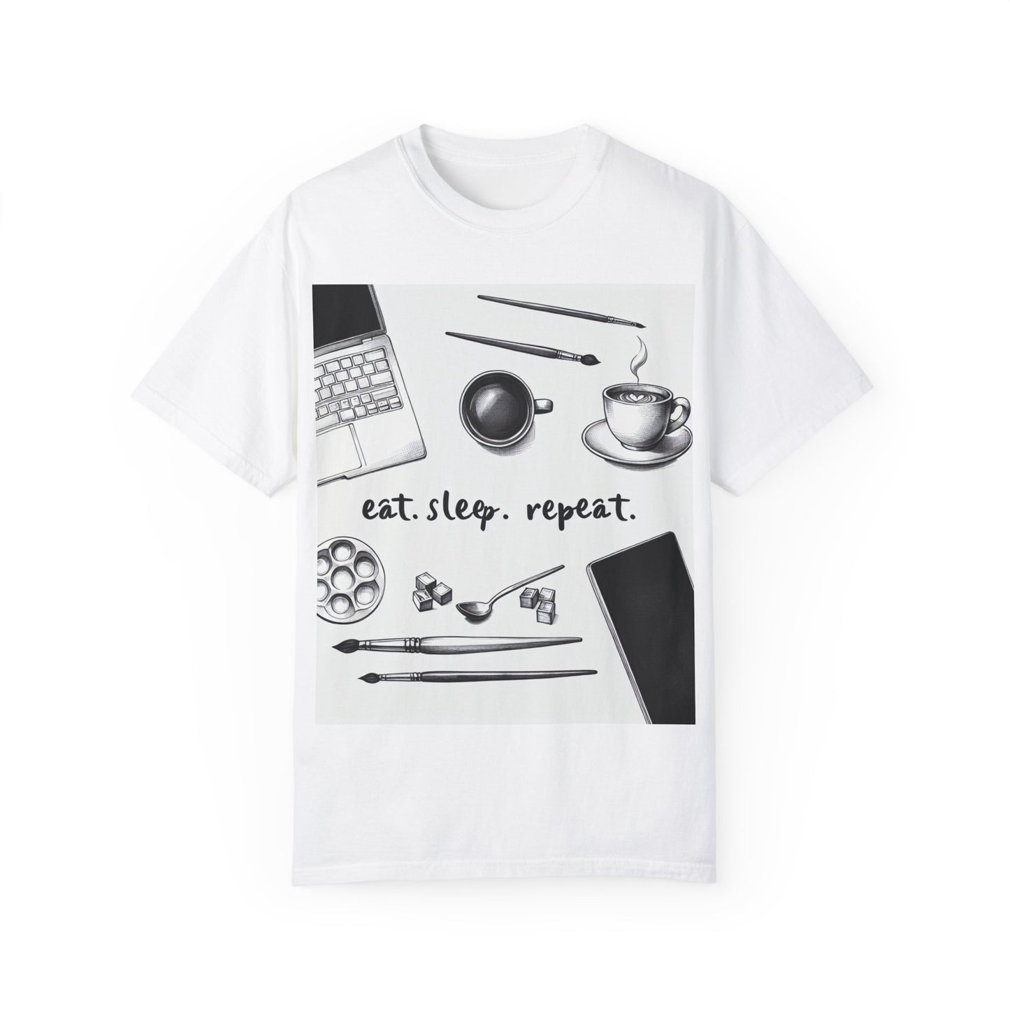 Unisex Garment-Dyed T-Shirt - Eat Sleep Repeat Coffee & Creativity Design