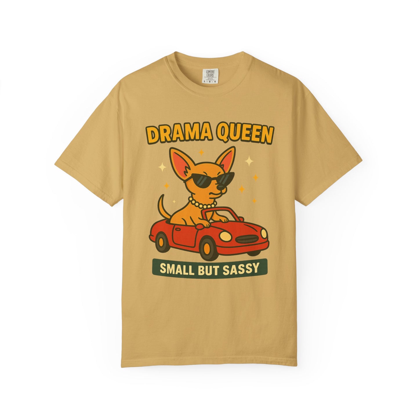 Drama Queen Unisex T-Shirt - Fun & Sassy Dog Design