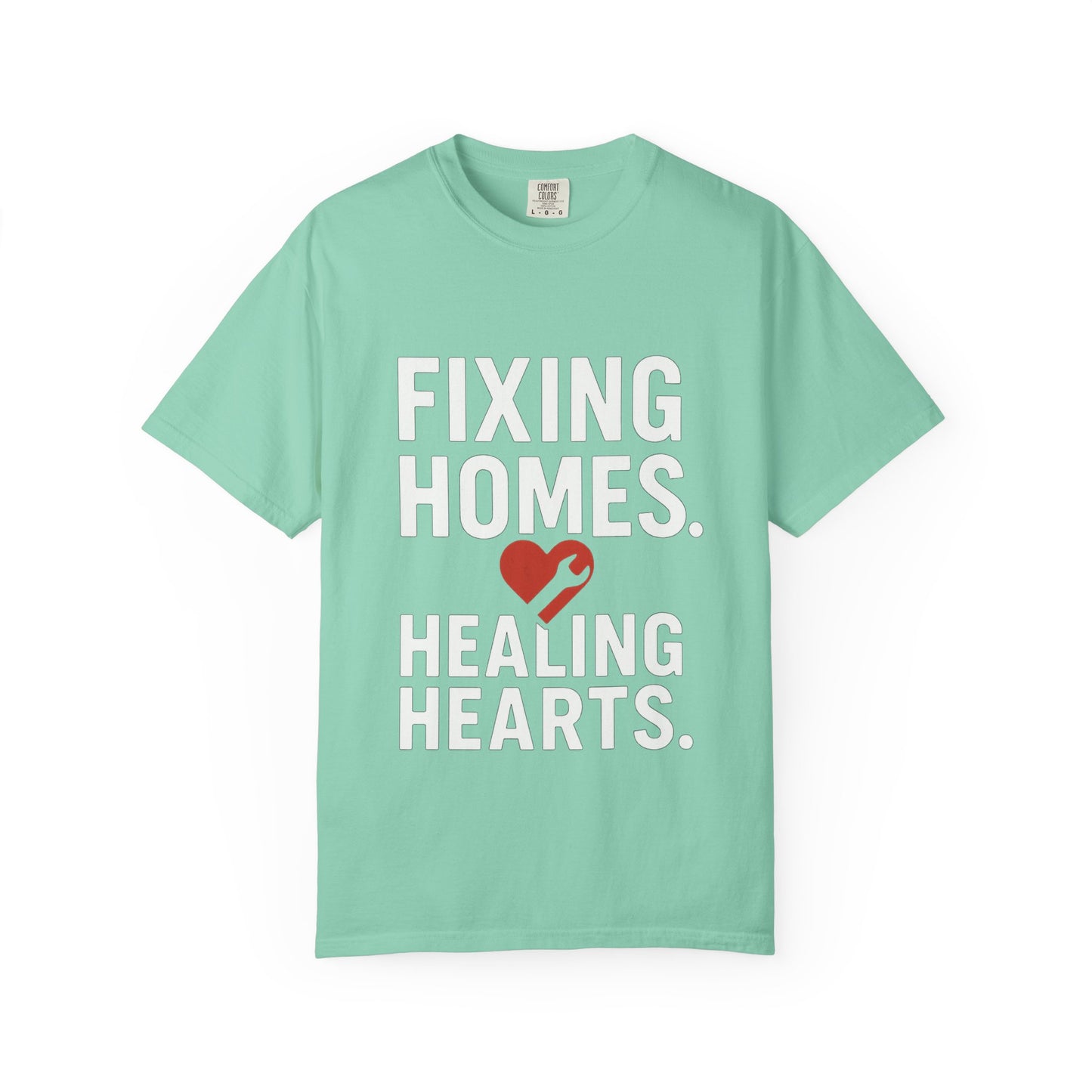 Heartfelt Repair Unisex T-Shirt - Fixing Homes, Healing Hearts - Gift for Homeowners, DIY Lovers, Father's Day, Housewarming