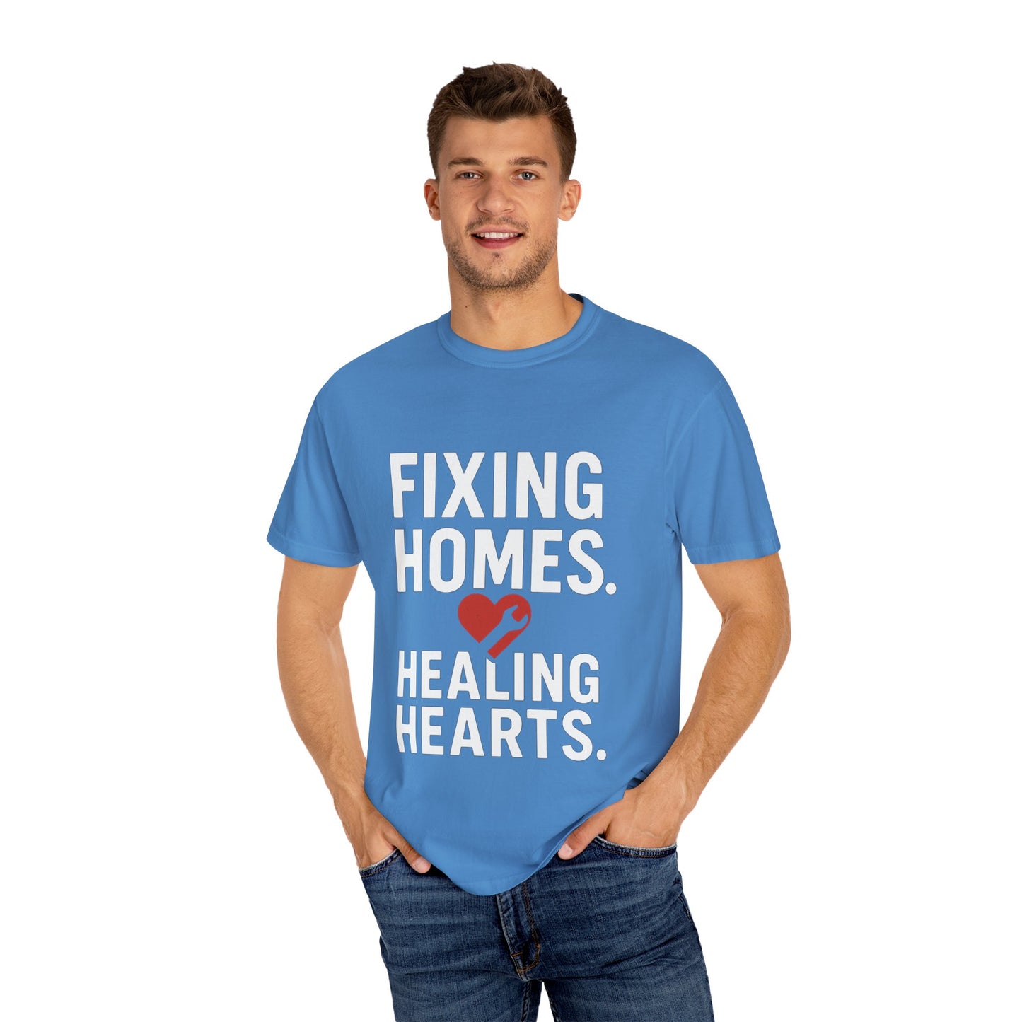 Heartfelt Repair Unisex T-Shirt - Fixing Homes, Healing Hearts - Gift for Homeowners, DIY Lovers, Father's Day, Housewarming