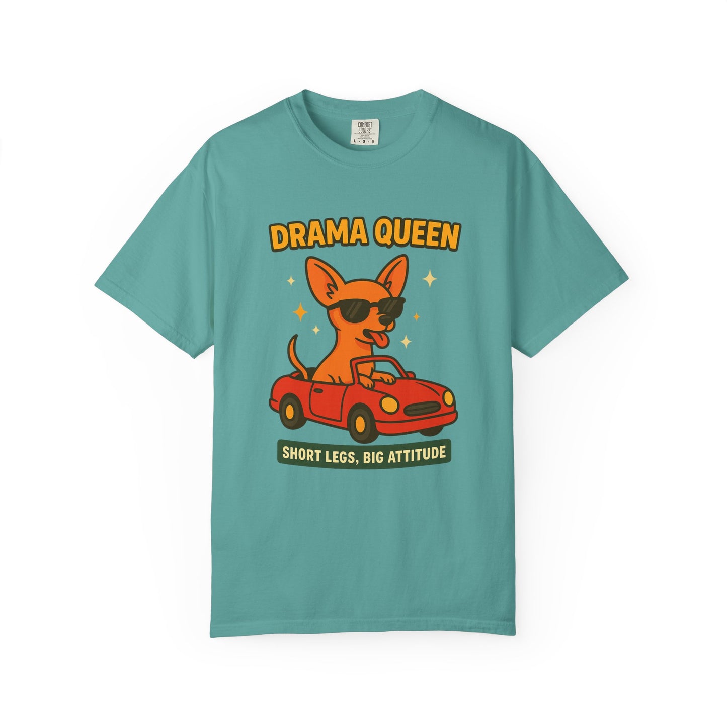 Drama Queen T-Shirt - Unisex Garment-Dyed Tee for Dog Lovers