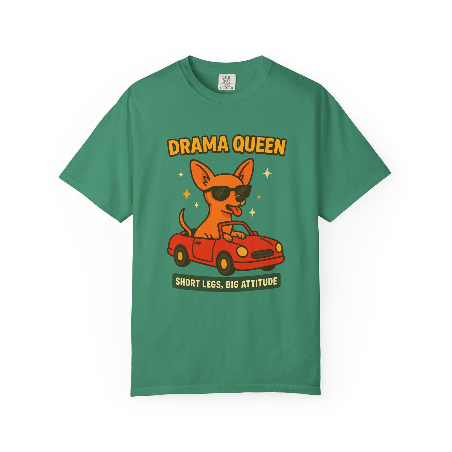 Drama Queen T-Shirt - Unisex Garment-Dyed Tee for Dog Lovers