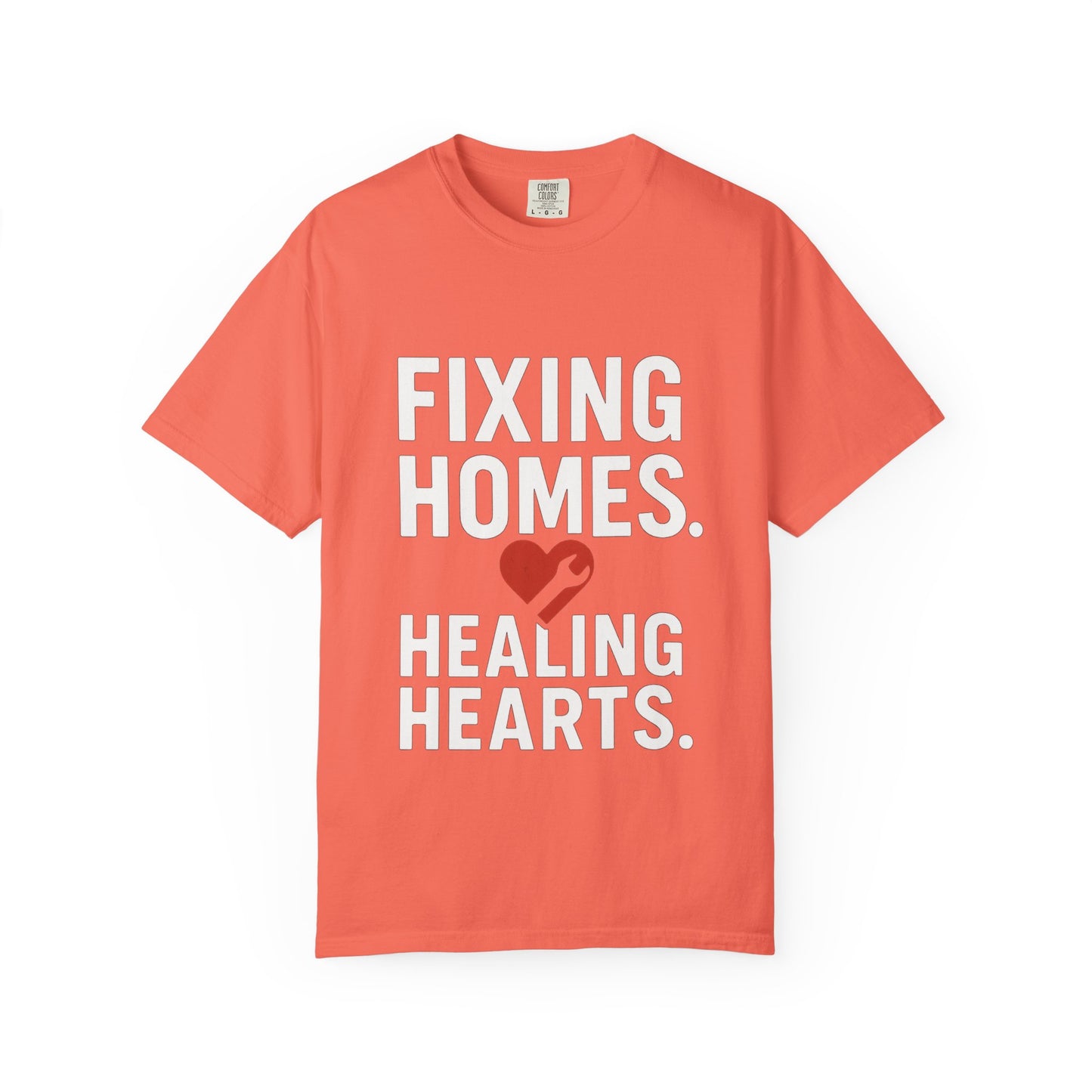 Heartfelt Repair Unisex T-Shirt - Fixing Homes, Healing Hearts - Gift for Homeowners, DIY Lovers, Father's Day, Housewarming