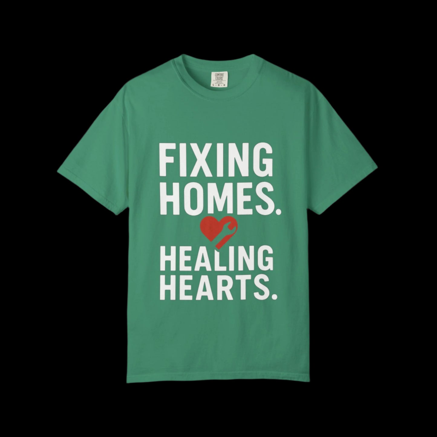 Heartfelt Repair Unisex T-Shirt - Fixing Homes, Healing Hearts - Gift for Homeowners, DIY Lovers, Father's Day, Housewarming