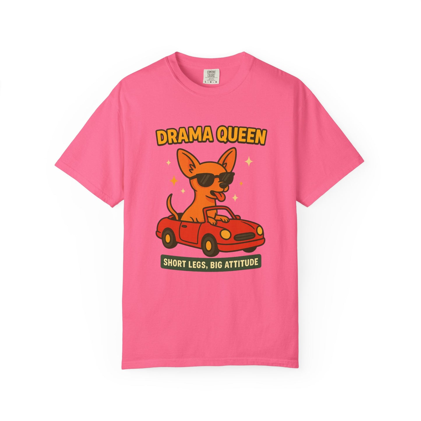Drama Queen T-Shirt - Unisex Garment-Dyed Tee for Dog Lovers