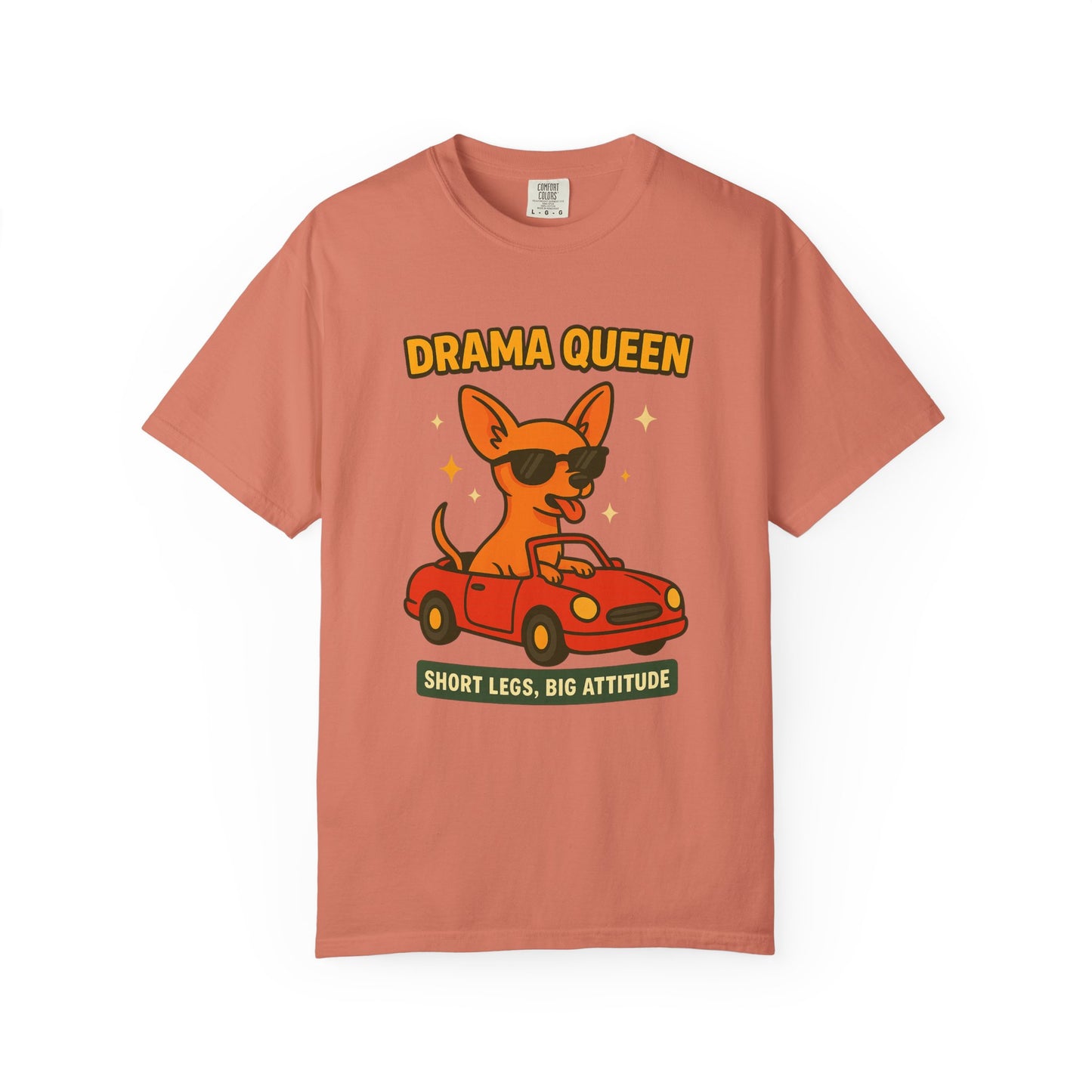 Drama Queen T-Shirt - Unisex Garment-Dyed Tee for Dog Lovers