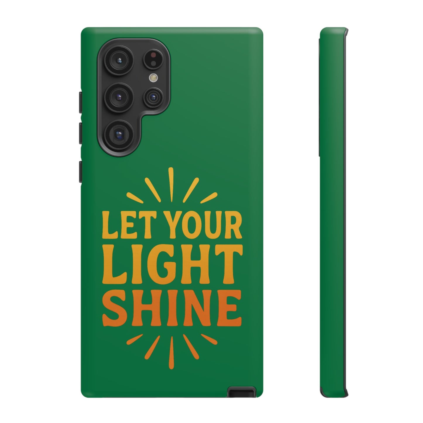 Inspirational Phone Case - 'Let Your Light Shine'