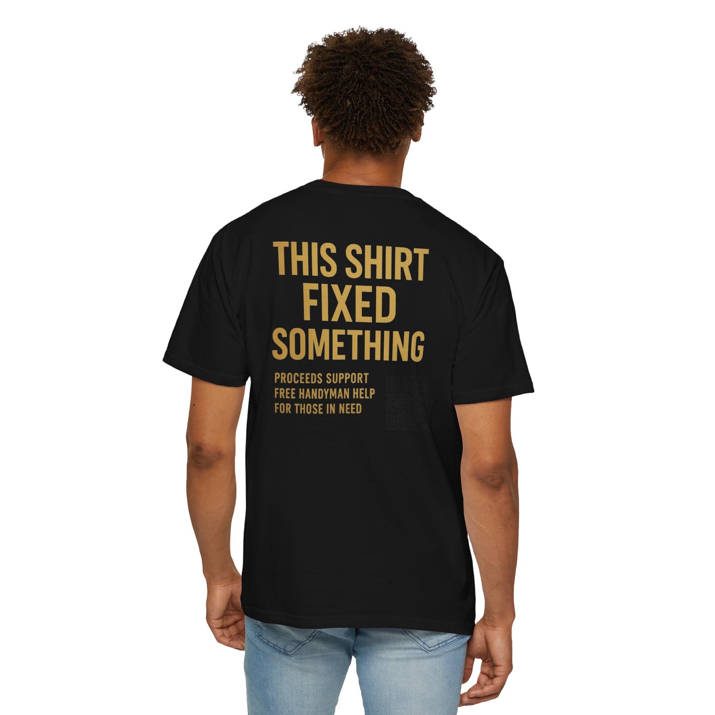 Supportive Handyman T-Shirt - Acts of Kindness Wear, Gift for DIY Lovers, Philanthropic Apparel, Community Helper Tee, Charity Shirt