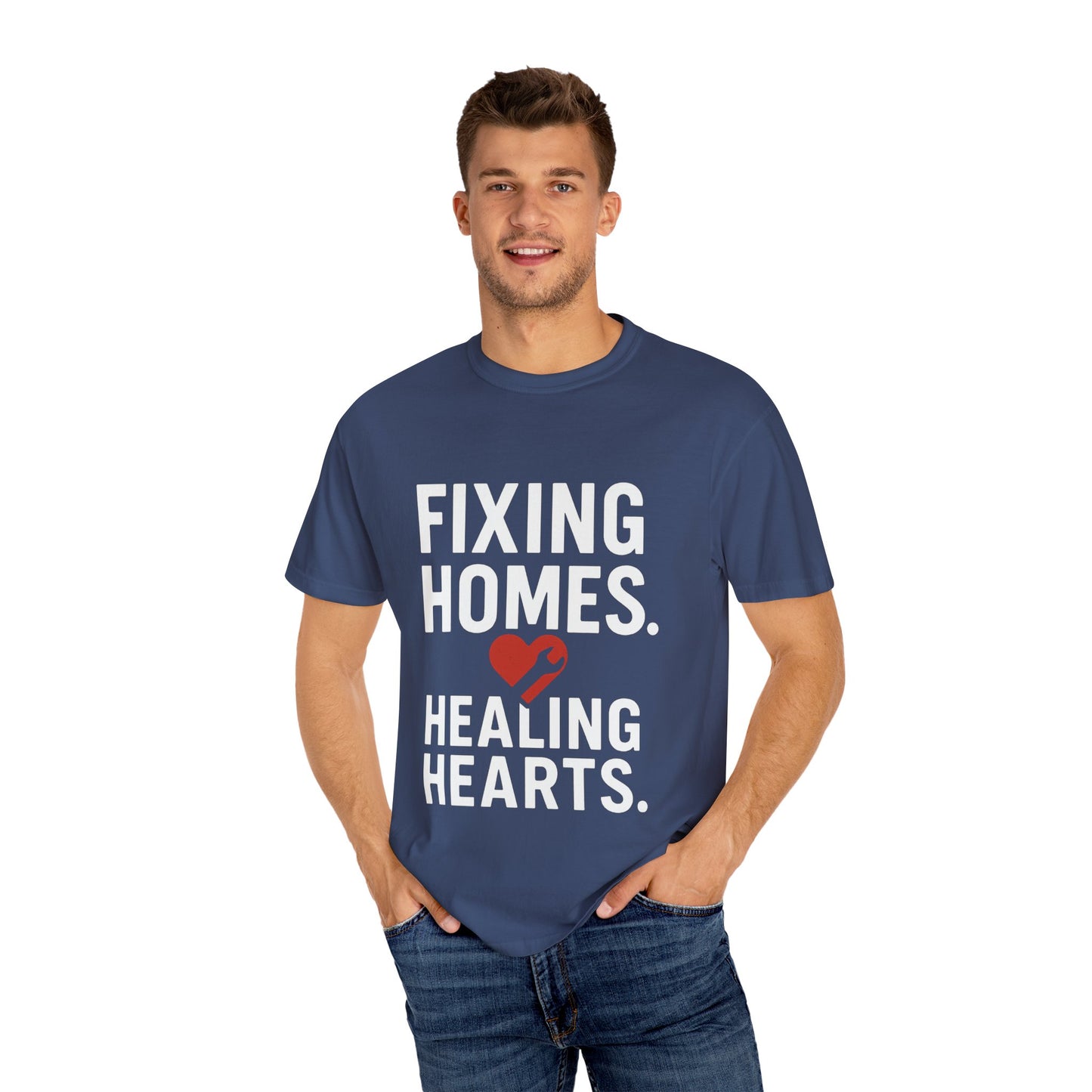Heartfelt Repair Unisex T-Shirt - Fixing Homes, Healing Hearts - Gift for Homeowners, DIY Lovers, Father's Day, Housewarming