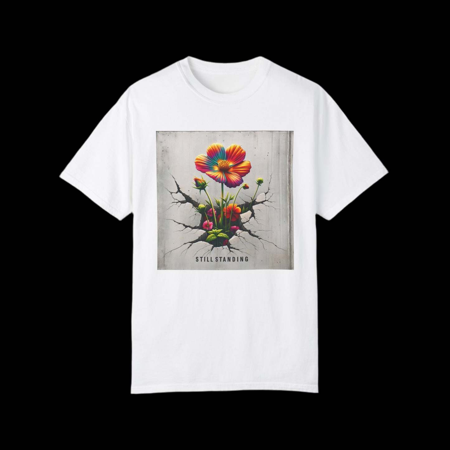 Still Standing Flower Graphic Unisex T-Shirt - Inspirational Floral Tee